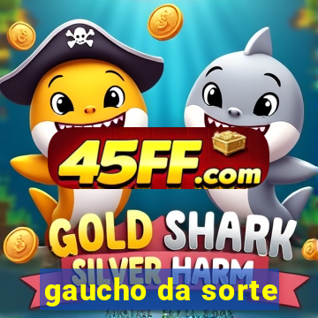 gaucho da sorte